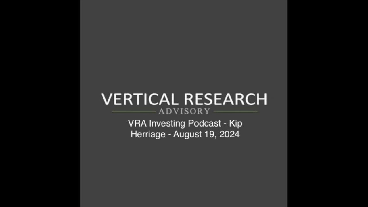 VRA Investing Podcast: Bullish, Market-Moving Catalysts, Directly Ahead - Kip Herriage