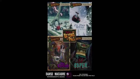 Danse Macabre (529 Izdanie) Tales from Beyond the Pale 23 11 2022@KANAL 103