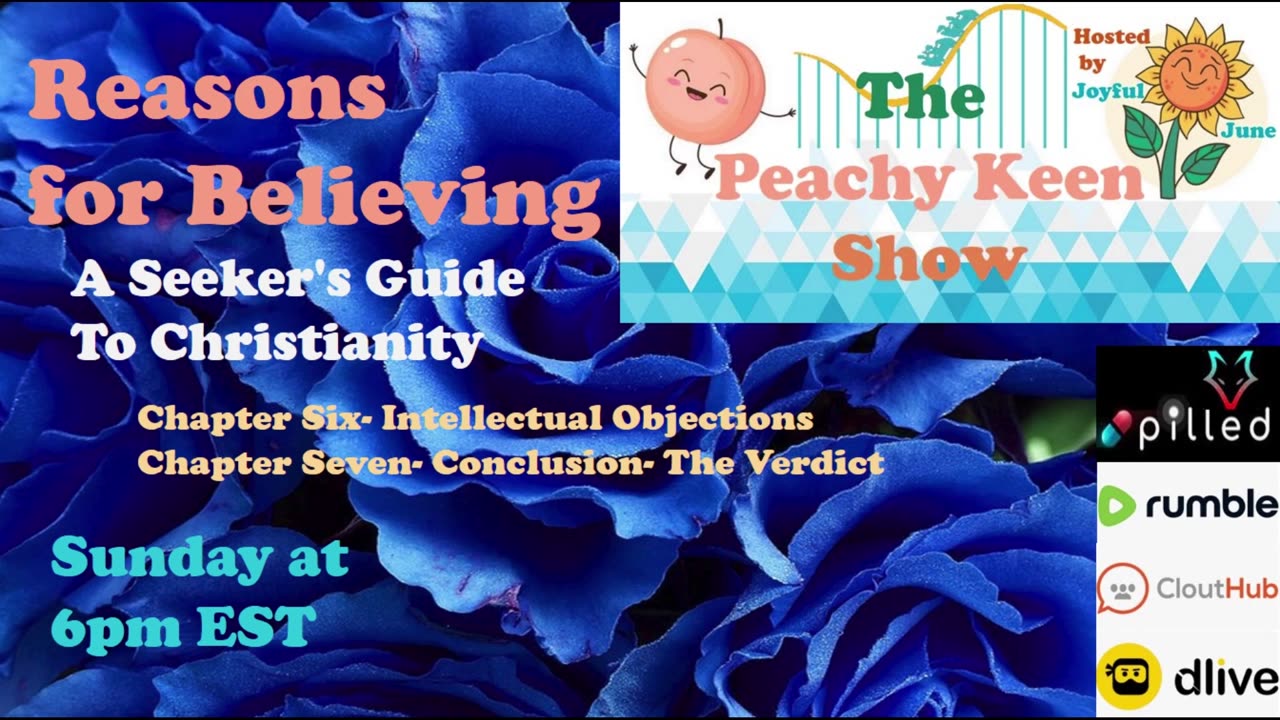 The Peachy Keen Show- Epiosde 57- Reasons For Believing