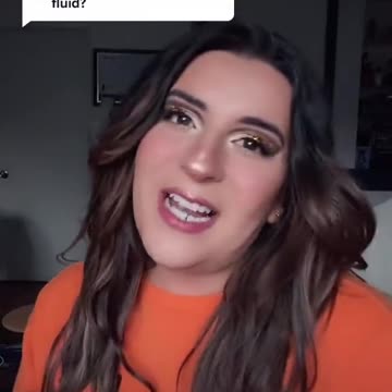 What do you mean, gender fluid?