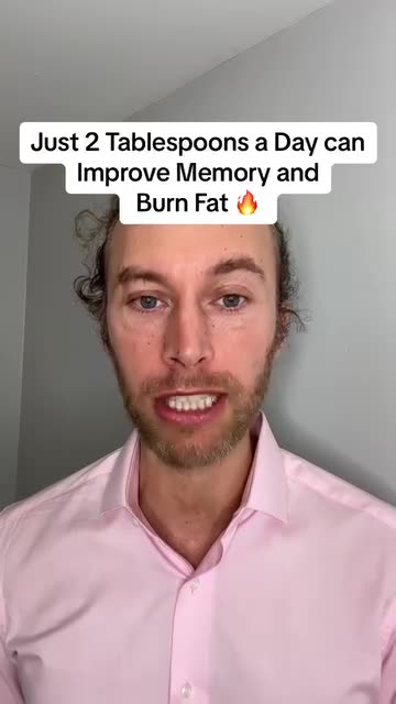 Just 2 Tablespoons a Day Can Improve Memory and Burn Fat