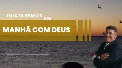 MANHÃ COM DEUS 27/09/2023