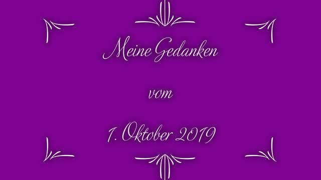 Tagebuch Meine Gedanken vom 1. Oktober 2019