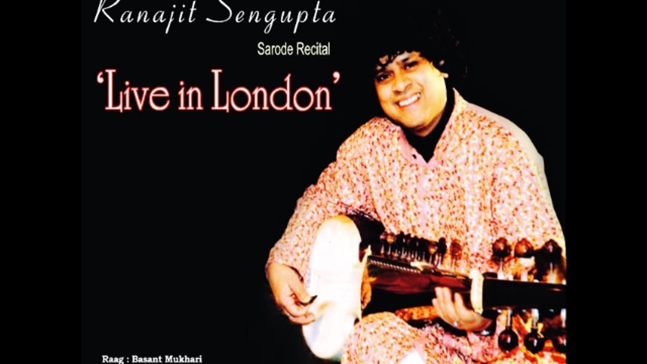 RANAJIT SENGUPTA ---LIVE IN LONDON