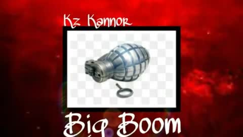 Big Boom Kz Kannor