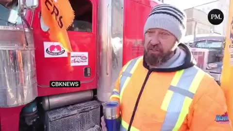 CANADIAN TRUCKERS ASKED"HOW LONG WILL YOU STAY IN OTTAWA?…