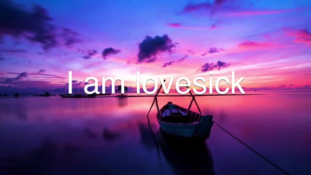 I am lovesick