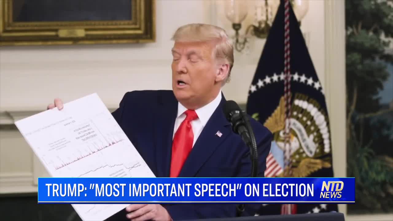 Trump gives 'most important speech' he's made, calls for ‘full forensic audit’ of mail-in ballots