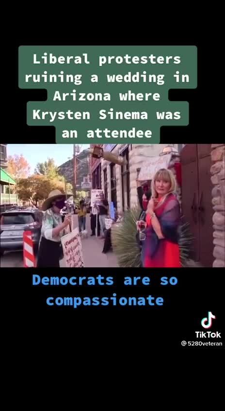 Angry Democrats Ruin Wedding - Make Mother of Bride Cry Cuz Kyrsten Sinema Attending