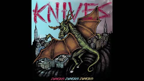 Knives To The Bird - Fear (Intro To Jersey Devil) - Demons, Demons, Demons (2011)