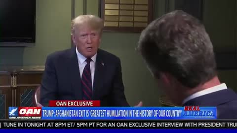 Aug. 30th - President Trump: "This is the greatest humiliation in the History of our Country"