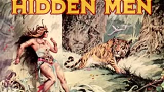 The Land of Hidden Men by Edgar Rice Burroughs read by Mark Nelson - Full Audio Book