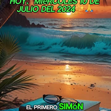 🙏✨Evangelio de HOY. Miércoles 10 de Julio del 2024 ✨🙏