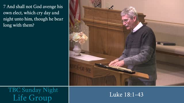 TBC Sunday Night Life Group - Intro to Luke 18