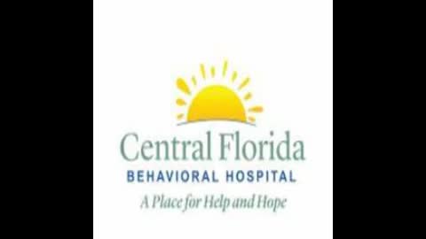 Central Florida Behavioral Hospital Strands Ill as Orlando Health Cleans up the mess