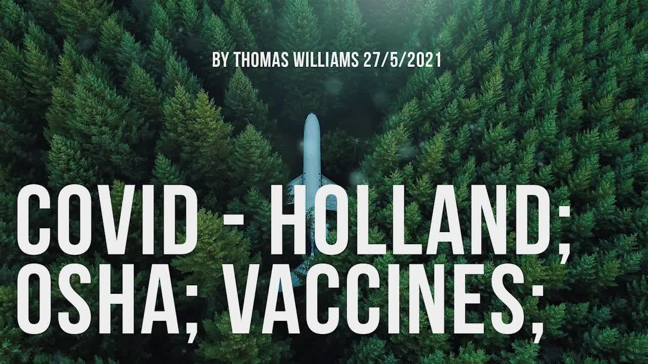 Covid - Holland; OSHA; Vaccines;