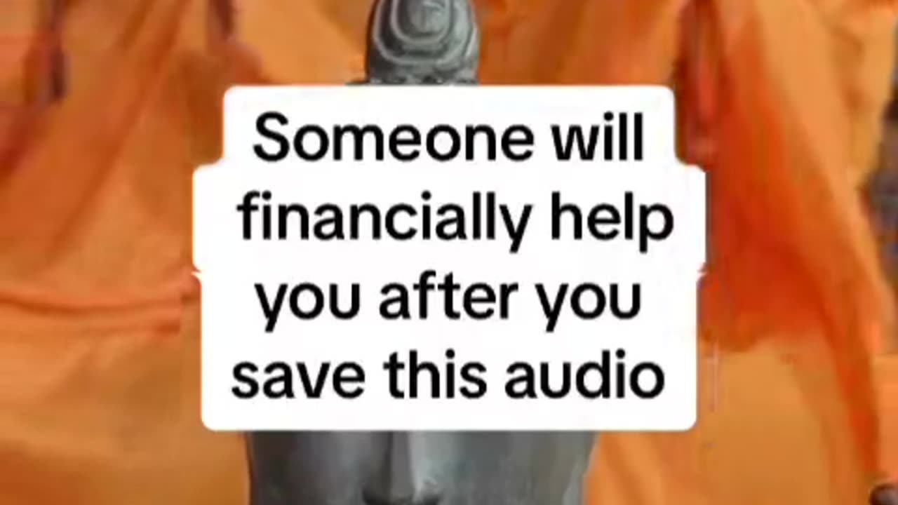 Someone will help you financially...