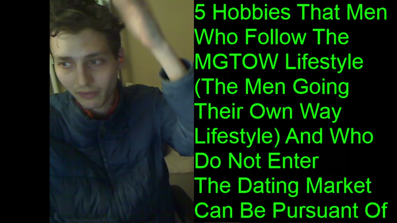 5 Hobbies That Men Who Follow The MGTOW Lifestyle And Who Do Not Enter The Dating Market Can Pursue