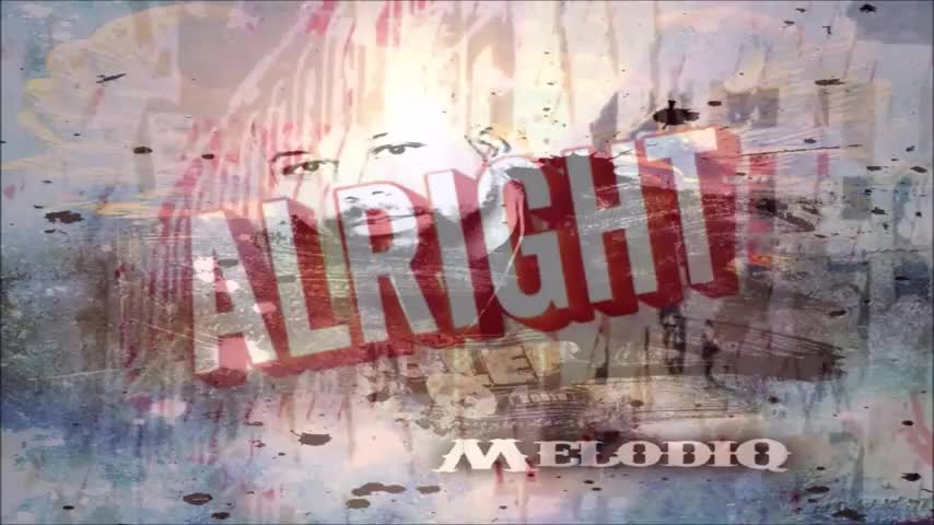 Melodiq - "It's Alright"