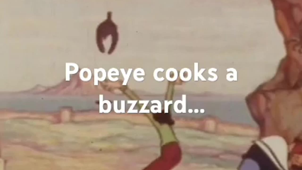 Popeye Cooks Big Buzzard...