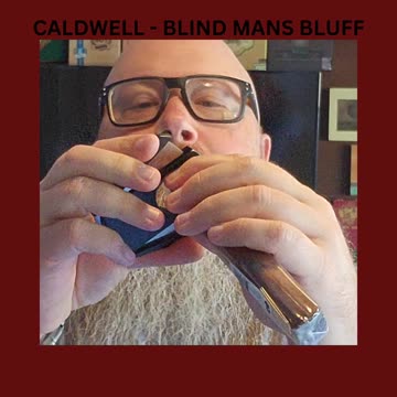 Caldwell - Blind Man's Bluff