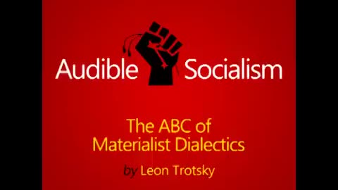 The ABC of Materialist Dialectics by Leon Trotsky Audiobook [English]