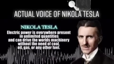 Actual Voice of Nikola Tesla