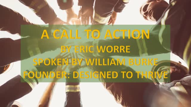 ERIC WORRE'S A CALL TO ACTION READ BY DTT's WILLIAM BURKE