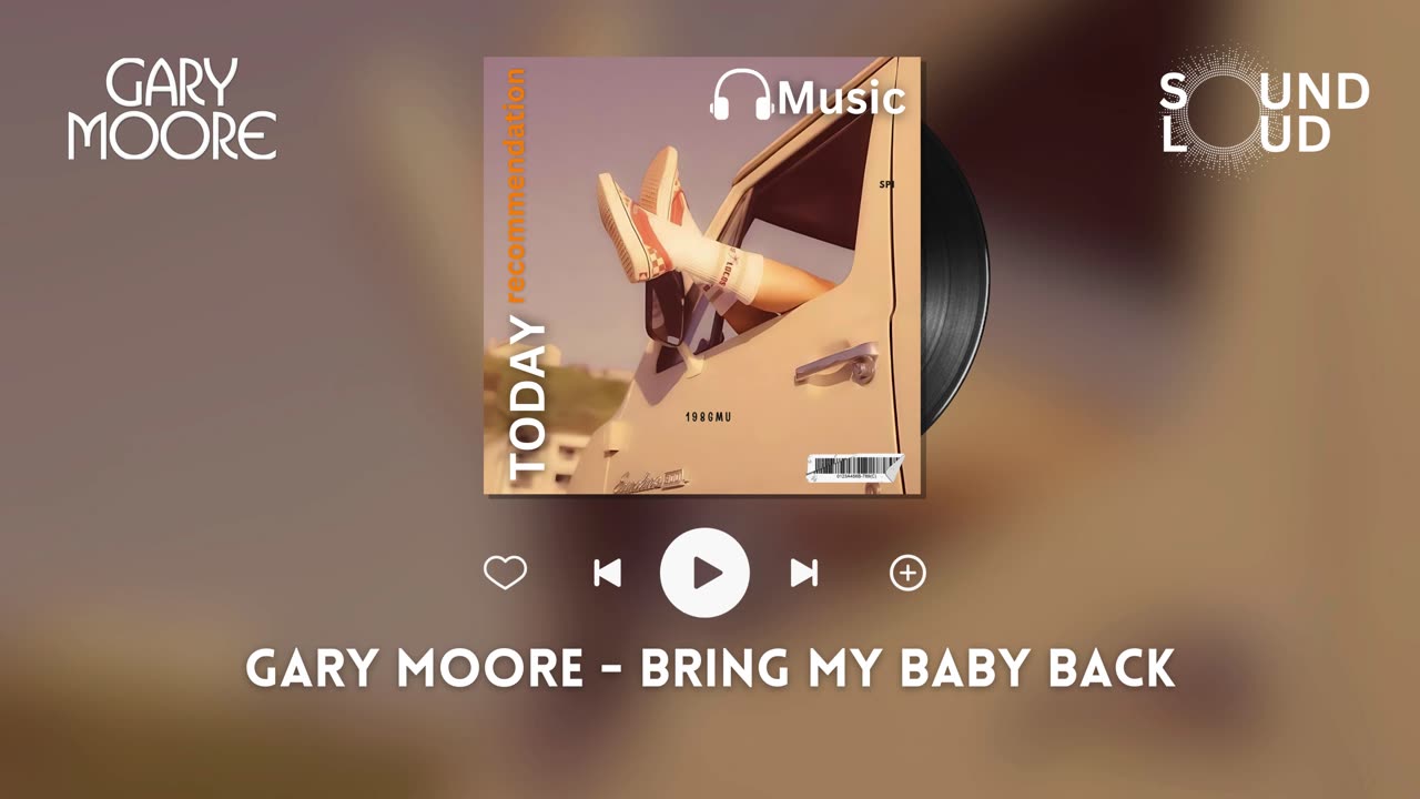 Gary Moore - Bring My Baby Back