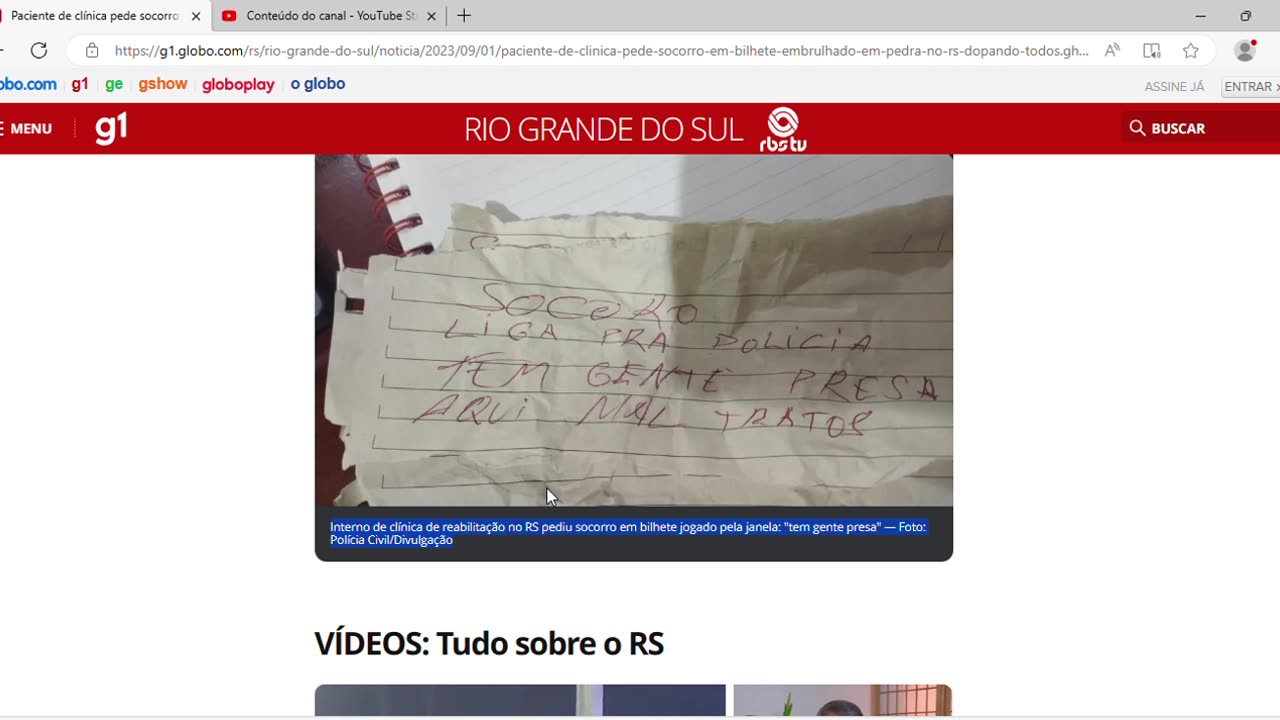 Paciente de clínica pede socorro em bilhete embrulhado em pedra no RS 'dopando todos'