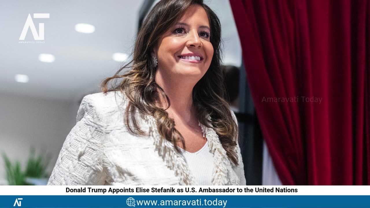 Donald Trump Appoints Elise Stefanik as U S Ambassador to the United Nations | Amaravati Today