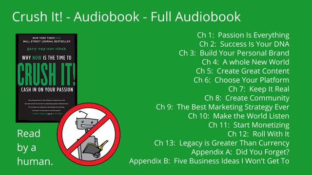 Crush It! by Gary Vaynerchuk. Full Audiobook. Timestamps in Description. Silences Trimmed.
