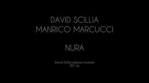 NABILA (nobile) - Traccia n° 6 - Album: "NURA" - David Scillia - Manrico Marcucci -