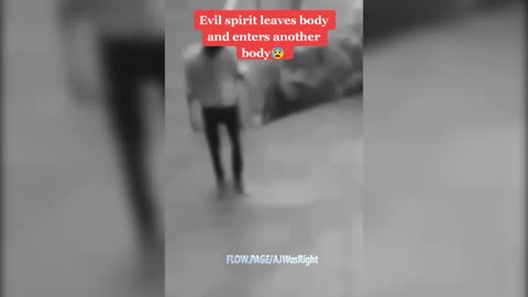 SPIRITWARS: Evil Spirit Leaves Body & Enters Another Body
