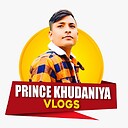 Princekhudaniyavlogs