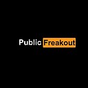 PublicFreakoutTV