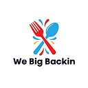 WeBigBackin