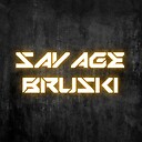 SavageBruski