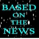 BasedOnTheNews