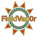 FluidVap0r
