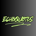 EchoQuotes