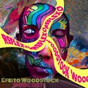 EfeitoWoodstockPodcast