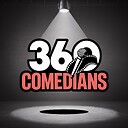 360COMEDIANS