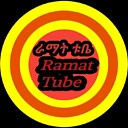 RamatTube