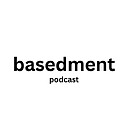 BasedmentPodcast