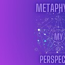 MetaphysicsMyPerspective