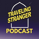 TravelingStrangerPodcast