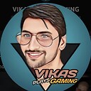 vikasplaysgaming