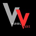 VirolVidz