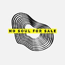 nosoulforsale